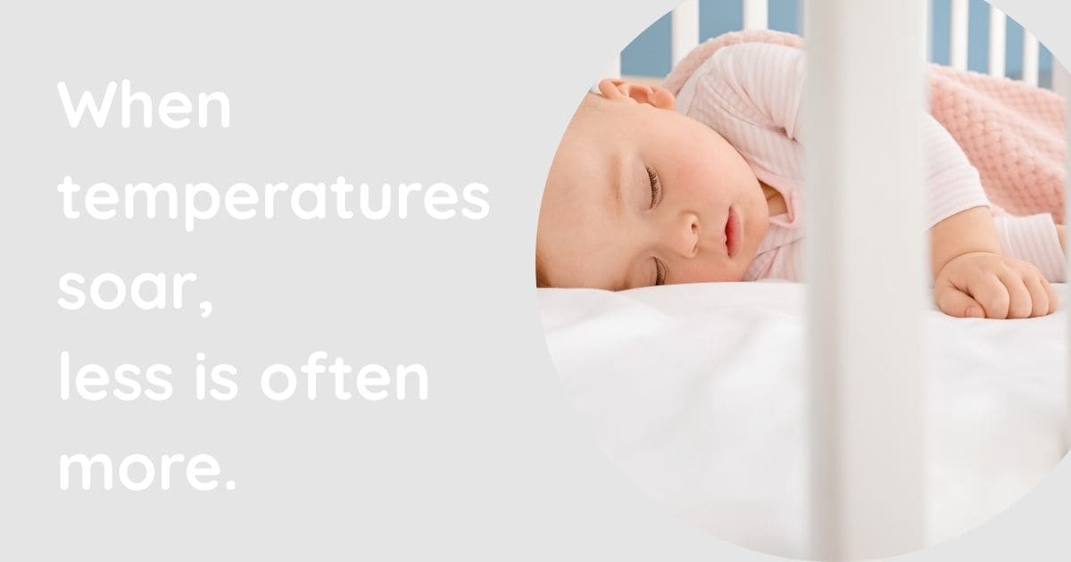 How to Keep Your Baby Cool at Night: Common Questions Parents Ask During Hot Weather